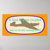 If God is your co-pilot posters