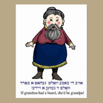 If grandma had a beard, she would be a grandpa postcards