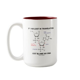 If I Am Lost In Translation Just Blame My RNA mug