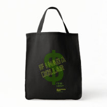 If I Had a Dollar bags