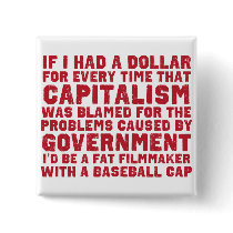 If I Had A Dollar Button