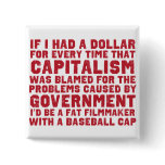 If I Had A Dollar Button