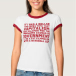 If I Had A Dollar Shirt