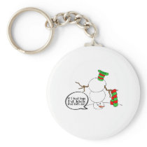 If I Had Legs Id Kick That Kids Ass Keychains