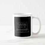 If I lived online, I'd be home already. Mug