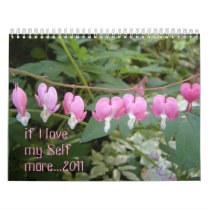 if I love my Self more... Wall Calendar