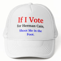 If I Vote for Herman Cain... Hat