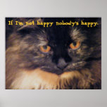 If I'm not happy... Poster posters