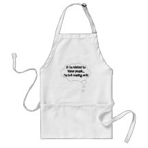 If I'm Related To These People, I'm Not Coming Out Aprons