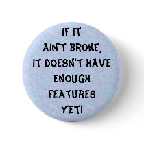 If it ain't broke pin