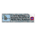 If IT Was Easy...Being a Paratrooper bumper stickers