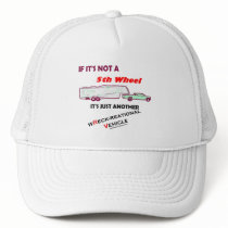 If It's Not A 5th Wheel Mesh Hat