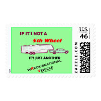 If It's Not A 5th Wheel postage
