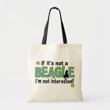 If It's Not a Beagle Canvas Bag