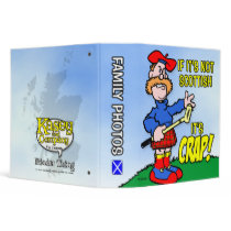 If It's Not Scottish It's Crap Binder by Kasey_and_Company If It's Not Scottish It's Crap Binder