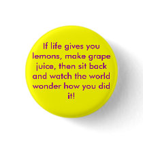If life gives you lemons Flair buttons by dramahottie04 If life gives you lemons Flair buttons