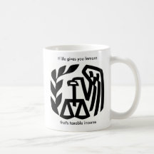 If life gives you lemons, that's taxable income mugs