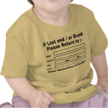 If Lost and / or Drunk Please Return to Tee Shirt