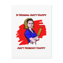 If Momma Ain't Happy Post Card