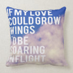 If My Love Pillow pillows
