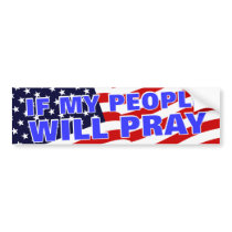 If My People... bumper stickers by Pazzoom If My People... bumper stickers