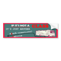 If Not A Class A RV? bumper stickers by thatwhichisgood If Not A Class A RV? bumper stickers