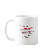 If Not A Toy Hauler? mugs