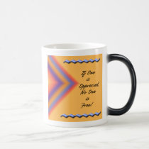 If One is Oppressed Mug