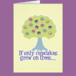If only Cupcakes on Trees