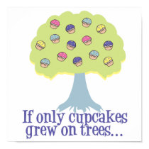 If only Cupcakes on Trees posters