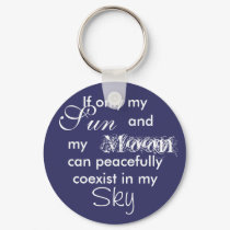 If only my, Sun, and, can peacefully coexist in... keychains