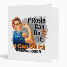 If Rosie Can Do It MS Warrior 3 Ring Binder