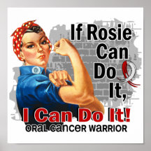 If Rosie Can Do It Oral Cancer Warrior Print