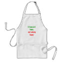 If Santa ain't happy, ain't nobody happy! aprons by hazengraphics If Santa ain't happy, ain't nobody happy! aprons