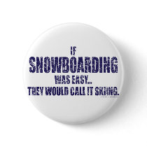 If-Snow-Boarding-was-EASY Pin