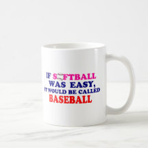 If Softball Was Easy.... Mug