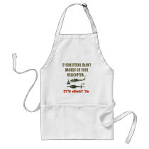 IF SOME THING HASN'T BROKEN APRON