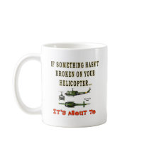 IF SOME THING HASN'T BROKEN MUGS