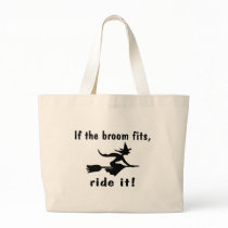 If The Broom Fits Ride It Canvas Bag