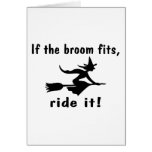 If The Broom Fits Ride It If The Broom Fits Ride It