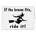 If The Broom Fits Ride It If The Broom Fits Ride It