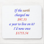 If the earth charged me ... 18 mouse mats