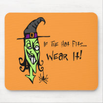 If The Hat Fits Witch Mousepad