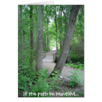If the path be beautiful... cards by just_a_webshop If the path be beautiful... cards