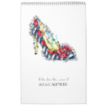 If the shoe fits...  2009 CALENDER Calendars