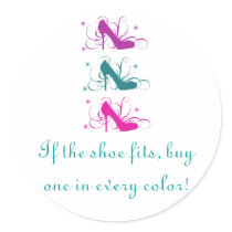 If The Shoe Fits Stickers