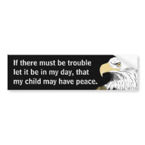 If There Must Be Trouble (Paine) bumper stickers by OBumper If There Must Be Trouble (Paine) bumper stickers