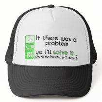 "If There Was A Problem" hat green by noelehua "If There Was A Problem" hat green