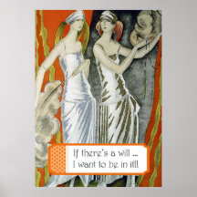 If There's a Will" Print
