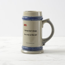 If things don't change (Mug)